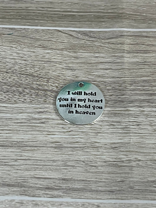 Hold You In My Heart Charm